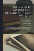 Lettres De La Marquise Du Deffand  Horace Walpole