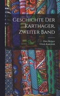Geschichte der Karthager, Zweiter Band