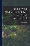 Bay of Bengal in the N.E. and S.W. Monsoons
