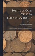 Sveriges Och Svenska Konungahusets