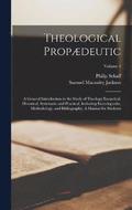 Theological Propdeutic