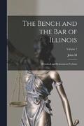 The Bench and the bar of Illinois