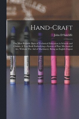 John D Sutcliffe - Hand-craft, Häftad