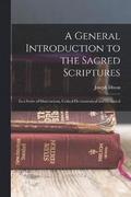 A General Introduction to the Sacred Scriptures