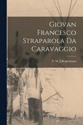 Giovan Francesco Straparola da Caravaggio