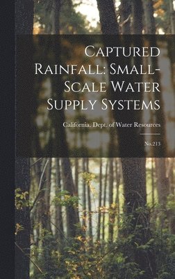 Captured Rainfall, Inbunden
