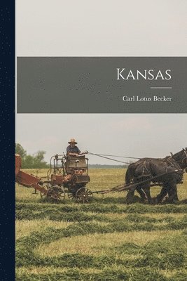 Carl Lotus Becker - Kansas, Häftad