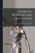 Domestic Workers and Legislation