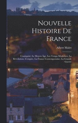Albert Malet - Nouvelle histoire de France, Inbunden. Tillgänglighet: Lägg i varukorg