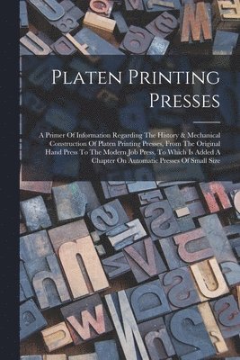 Platen Printing Presses