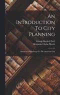 An Introduction To City Planning