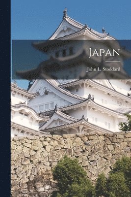 John L. (John Lawson) Stoddard - Japan, Häftad