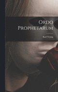 Ordo Prophetarum
