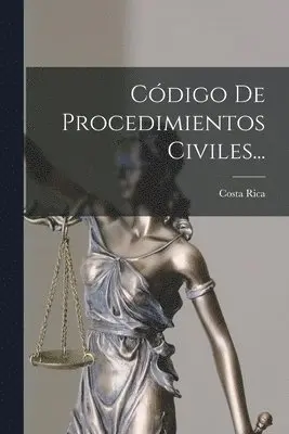Costa Rica - Código De Procedimientos Civiles..., Häftad. Tillgänglighet: Lägg i varukorg