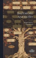 Bazemore Ancestry