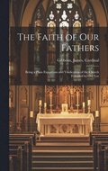 The Faith of our Fathers