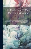 Les Habitants De L'autre Monde