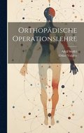 Orthop�dische Operationslehre
