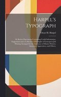 Harpel's Typograph
