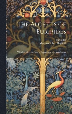 Alcestis of Euripides