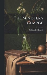 The Minister's Charge