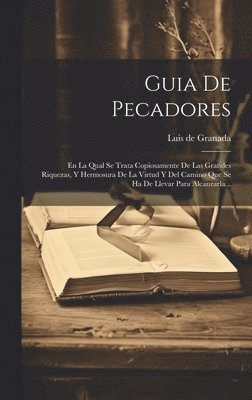 Guia De Pecadores, Inbunden