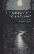 The Boats of the &quot;Glen Carrig&quot;