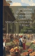 La Divina Commedia, Novamente Corretta, Spiegata, Difesa Da F.b.l.m.c....