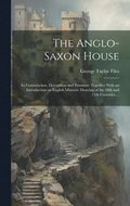 Anglo-Saxon House