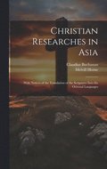 Christian Researches in Asia