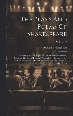 William Shakespeare - Plays And Poems Of Shakespeare, Inbunden