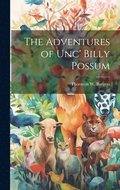 Adventures of Unc' Billy Possum