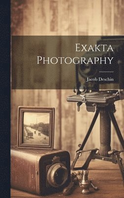 Jacob Deschin - Exakta Photography, Inbunden. Tillgänglighet: Lägg i varukorg
