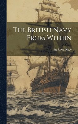 British Navy From Within
