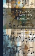 Study of Modern Harmony