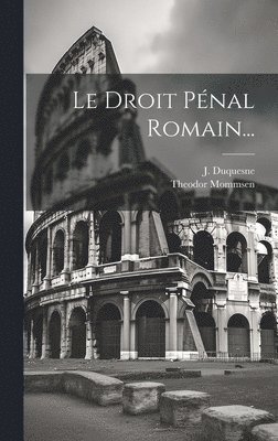 Droit Pénal Romain...