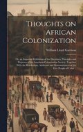 Thoughts on African Colonization
