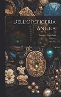 Dell'Oreficeria Antica
