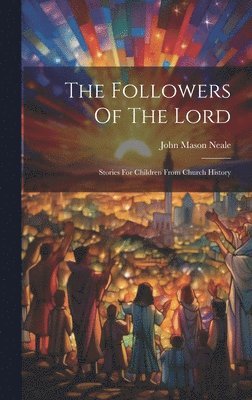Followers Of The Lord