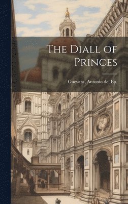 Diall of Princes