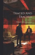 Traced And Tracked