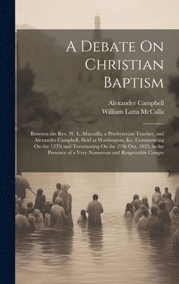 Debate On Christian Baptism