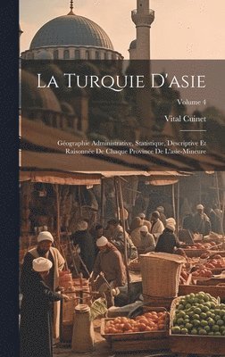 Vital Cuinet - Turquie D'asie, Inbunden
