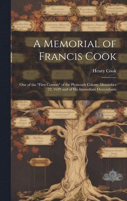 Henry Cook - Memorial of Francis Cook, Inbunden