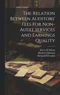 The Relation Between Auditors' Fees for Non-audit Services and Earnings Quality