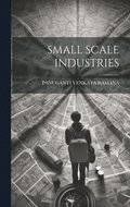 Small Scale Industries