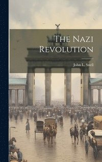 Nazi Revolution