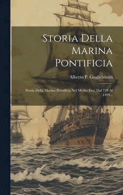 Storia Della Marina Pontificia