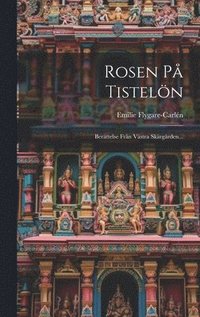 Rosen P Tisteln