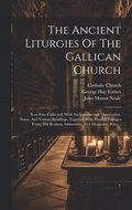 Ancient Liturgies Of The Gallican Church